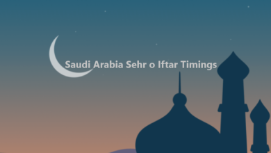 Saudi Arabia Sehr o Iftar Timings
