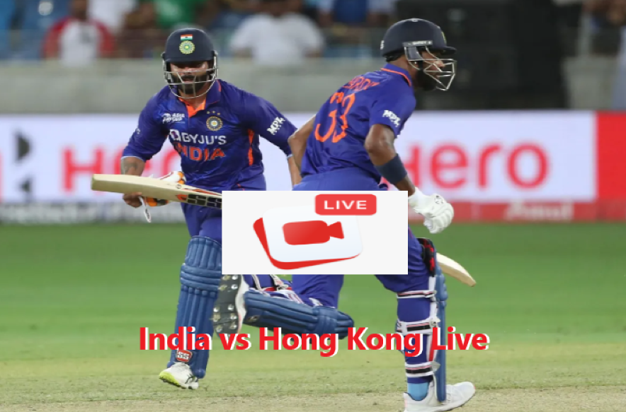 India vs Hong Kong Live