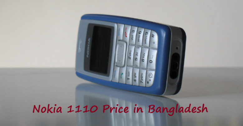 Nokia 1110 Price in Bangladesh